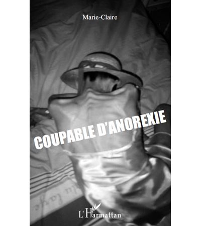 Coupable d'anorexie