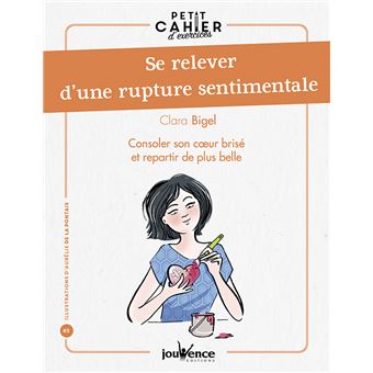 Se relever d'une rupture sentimentale