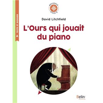 L'Ours qui jouait du piano