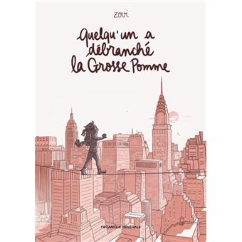 Quelqu'un a débranché la grosse pomme