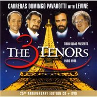 The Three Tenors - Paris 1998 - 25th Anniversary Edition