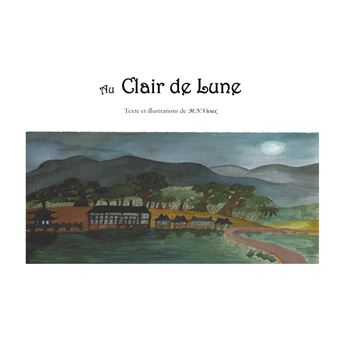 Au Clair de Lune