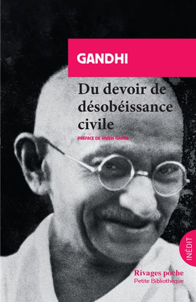 Du devoir de désobéissance civile -  Gandhi - Poche