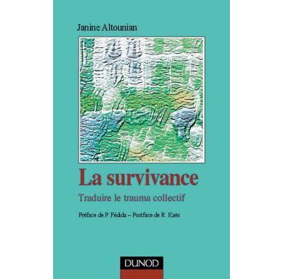 La survivance traduire le trauma collectif