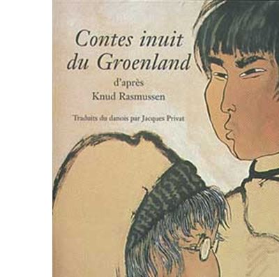 Contes inuit du Groenland