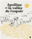 Apolline et la vallée de l'espoir
