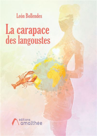 La carapace des langoustes - León Bollendes - broché