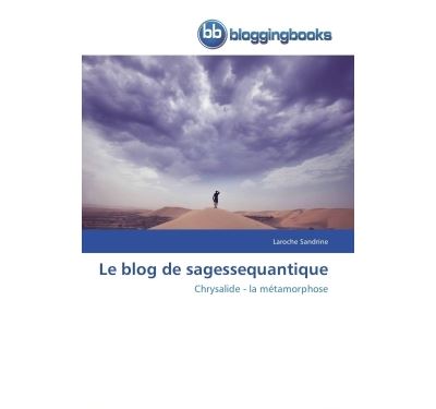 Le blog de sagessequantique