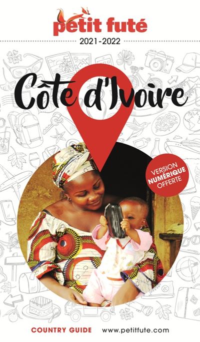 Guide Côte d'Ivoire 2021-2022 Petit Futé - Dominique Auzias - broché