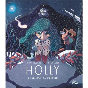 Holly et le souffle d'espoir