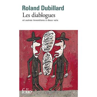 Les Diablogues Et Autres Inventions A Deux Voix Broche Roland Dubillard Achat Livre Fnac