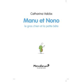 Manu et nono 3 t3-le gros chien et la petite bete