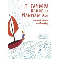 Ti Tambour Rouge et Manman Dlo