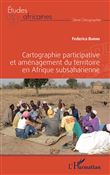 Cartographie participative et aménagement du territoire en Afrique subsaharienne