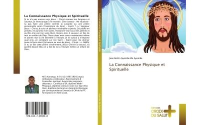 La Connaissance Physique et Spirituelle