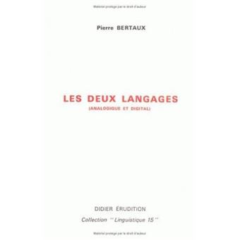 Les Deux langages (analogique et digital)