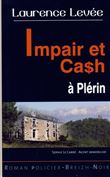 Impair et cash à Plérin