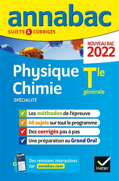 Annales Du Bac Annabac 2022 Physique-Chimie Tle Générale (spécialité ...