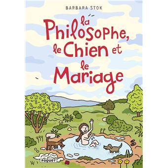 La Philosophe, le Chien et le Mariage