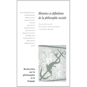 Histoires et définitions de la philosophie sociale