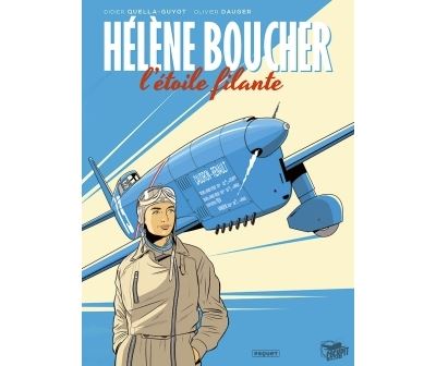 Hélène boucher, l'etoile filante