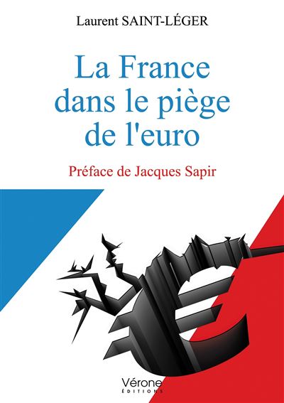 La France dans le piège de l'euro