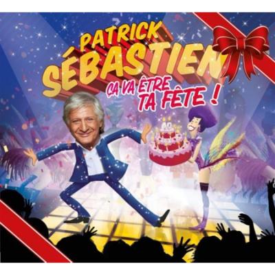 Ca va être ta fête
