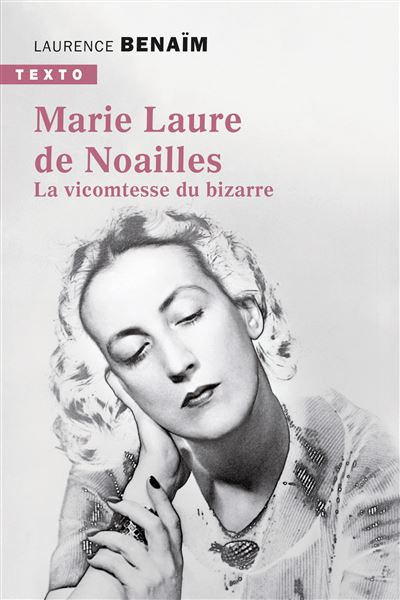 Marie-Laure de Noailles - Laurence Benaïm - Poche