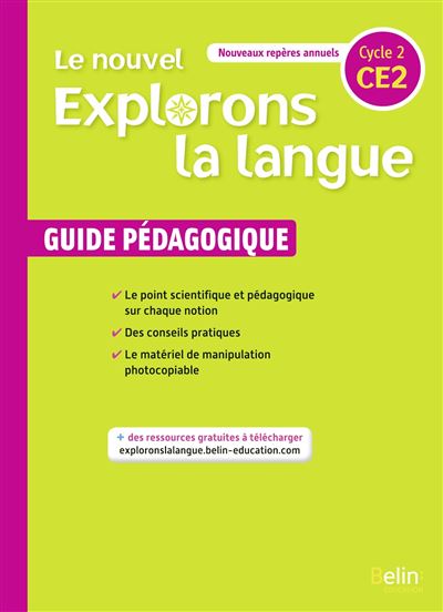 Le nouvel explorons la langue ce2 guide pedagogique