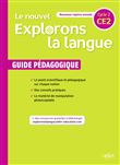 Le nouvel Explorons la langue CE2 - Guide pédagogique 2020