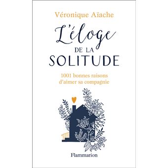 L'éloge de la solitude