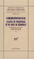 Correspondance d'Alexis de Tocqueville et de Louis de Kergorlay