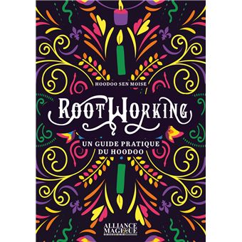 Rootworking
