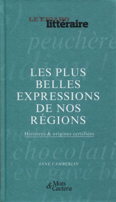 Les plus belles expressions régionales