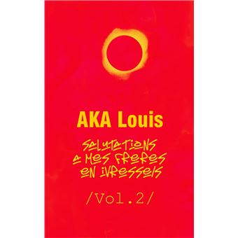 Salutations à mes Frères En Ivresses - Vol.2