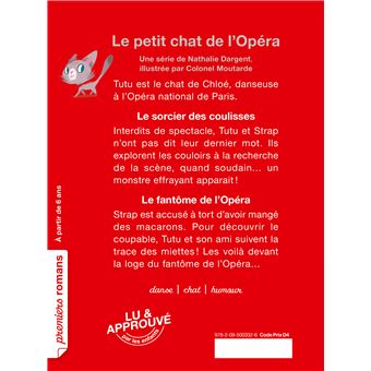 Le petit chat de l'Opéra: Le sorcier des coulisses + Le fantôme de l'opéra