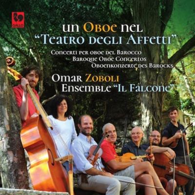 Un Oboe Nel Teatro Degli Affetti Baroque Oboe Concertos