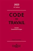 Code du travail 2023 87ed - Annoté, commenté en ligne