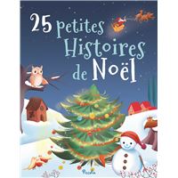 25 petites histoires de Noel