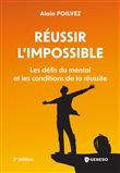 Réussir l'impossible