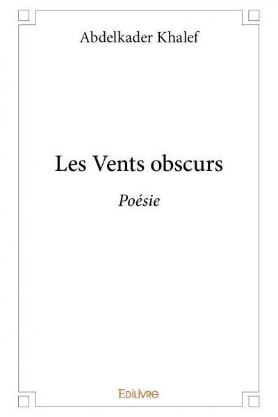 Les vents obscurs