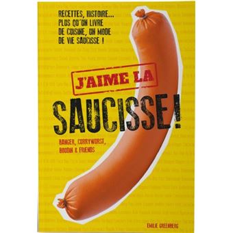 J'aime la saucisse !
