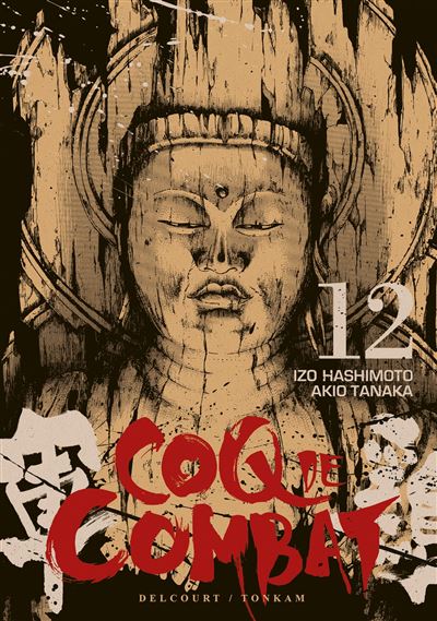 Coq de combat T12 -  HASHIMOTO-I+TANAKA-A - broché