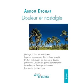 Douleur et nostalgie