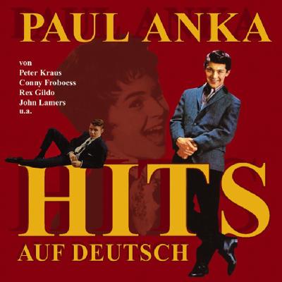 Paul anka hits auf deutsc