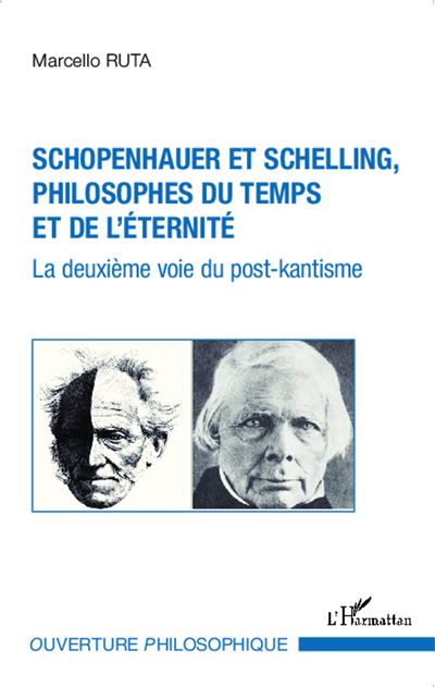 Schopenhauer et Schelling, philosophes du temps et de l'éternité