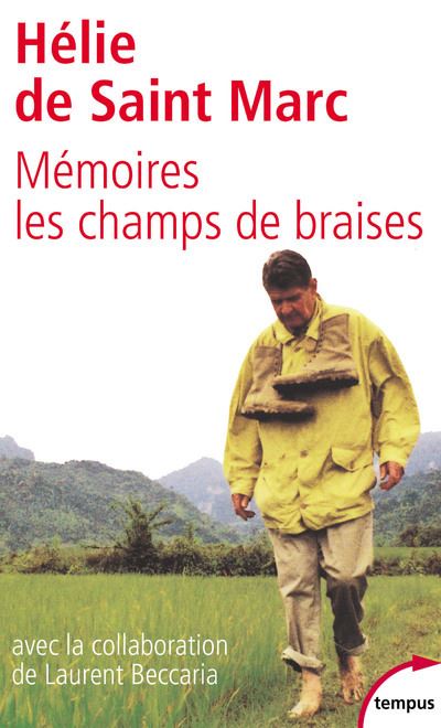 Mémoires les champs de braises - Hélie de Saint Marc - Poche