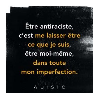 Comment devenir antiraciste