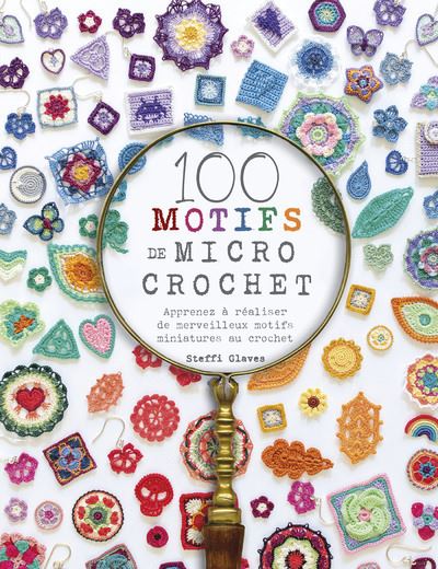 Le livre 100 miniatures au crochet et le cadre poétique - Saxe