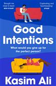 GOOD INTENTIONS
